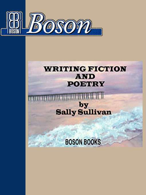 Title details for Writing Fiction and Poetry: Essays by North Carolina writers by Sally Sullivan - Wait list